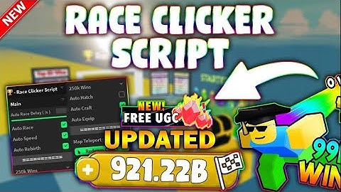 *UPDATED* Race Clicker Script (PASTEBIN 2023) (GET UGC, AUTOFARM RACE, AUTO REBIRTH, OPEN EGGS )