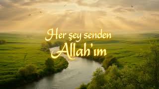 Her Şey Senden Allahım Ür Çocuk