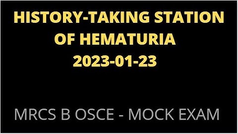 HISTORY-TAKING STATION OF HEMATURIA