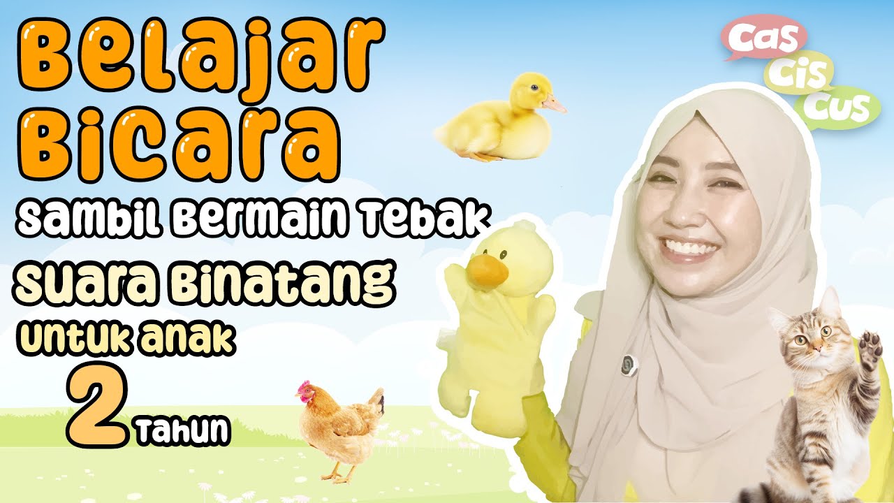 Belajar Bicara sambil Bermain Tebak Suara Binatang untuk Anak 2 Tahun #belajarbicara