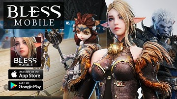 BLESS MOBILE Gameplay Android/iOS UE4 MMORPG [ Global Version ]