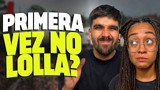 Sua primeira vez no Lollapalooza Dicas pra não errar no festival