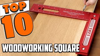 Best Woodworking Square In 2024 Top 10 Woodworking Squares Review