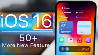 iOS 16 - 50+ More Features, Changes and Updates!