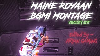 Maine Royaan 😔💔| BEST PUBG VELOCITY EDIT |#bgmi #bgmiindia screenshot 5