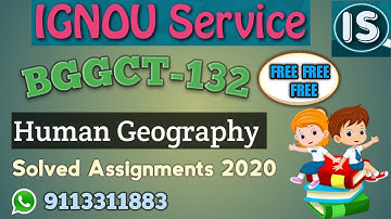 BGGCT-132 Human Geography || English Medium || 2020
