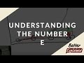 Understanding the number e | BetterExplained