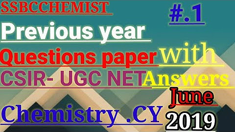 previous year questions paper ||June 2019 CSIR- ugc net chemistry with Answers