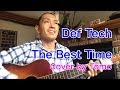 Def Tech - The Best Time (Cover by Tomo)
