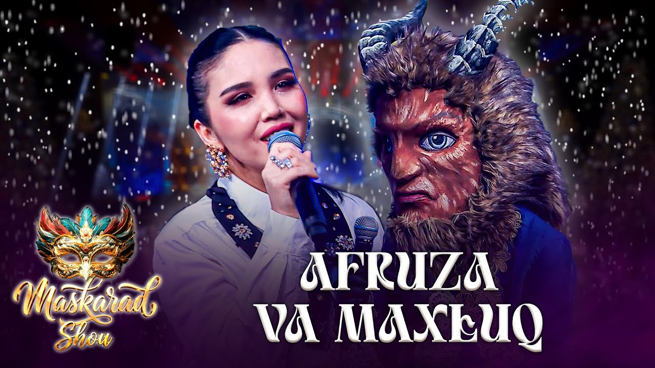 Maskarad Shou -  AFRUZA VA MAXLUQ - KO'ROLMASLAR