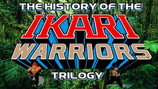 The History of the Ikari Warriors Trilogy  arcade console documentary