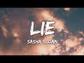 Sasha sloan  lie lyrics