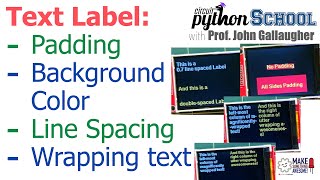 Text Label Padding, Background Color, Line Spacing, Wrapping Text (CircuitPython School)