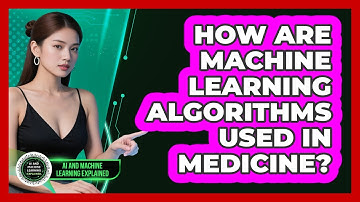 How Are Machine Learning Algorithms Used In Medicine? - AI and Machine Learning Explained