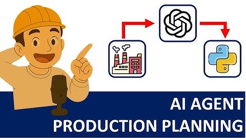 AI Agents x Production Planning Optimization with Python