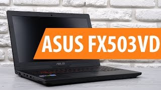 Распаковка ноутбука ASUS FX503VD / Unboxing ASUS FX503VD