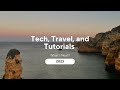 Traveling and Coding: A Recap of Last Year and Plans for the Future