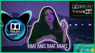 Raat Baaqi Baat Baaqi. (3D stereo ultra HD audio mixing) Shashi Kapoor, Asha Bhosle, Bappi Lahiri