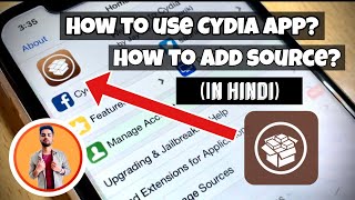 How To Use Cydia in Hindi | How To Add Source in Cydia | How to Install Tweaks | MOHIT BALANI
