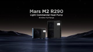 Meet MARS M2: High-Temperature Heating for Light Commercial Applications
