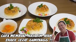 NASI TIM AYAM ENAK SIMPEL GAMPANG !! - Durasi: 10.31. 