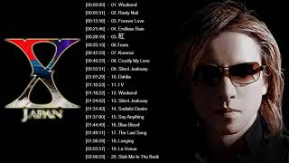 X Japan メドレー|| X Japan 人気曲 - ヒットメドレー || X Japan Full ...