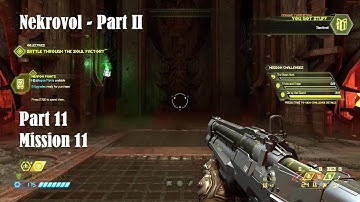 DOOM ETERNAL Walkthrough Gameplay Part 11 Mission 11 Nekravol   Part II