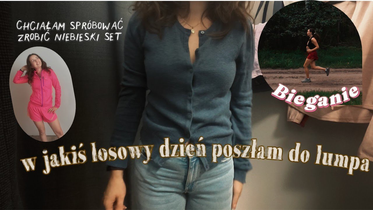 spacer 20km na lody? Trochę biegam i wybrzydzam w lumpie.