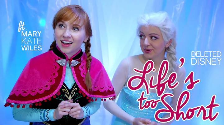 Deleted Disney: "Life's Too Short" Frozen Cover fe...