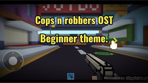 Cops n robbers OST | Beginner theme.