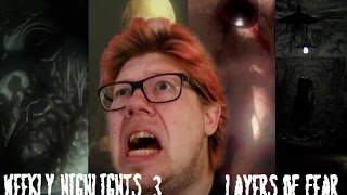 Weekly Highlights | Layers of Fear Compilation - Episode 3