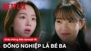 Shin Hye Sun xử đẹp cả tiểu tam và người yêu cũ | Chào mừng đến Samdal-ri | Netflix