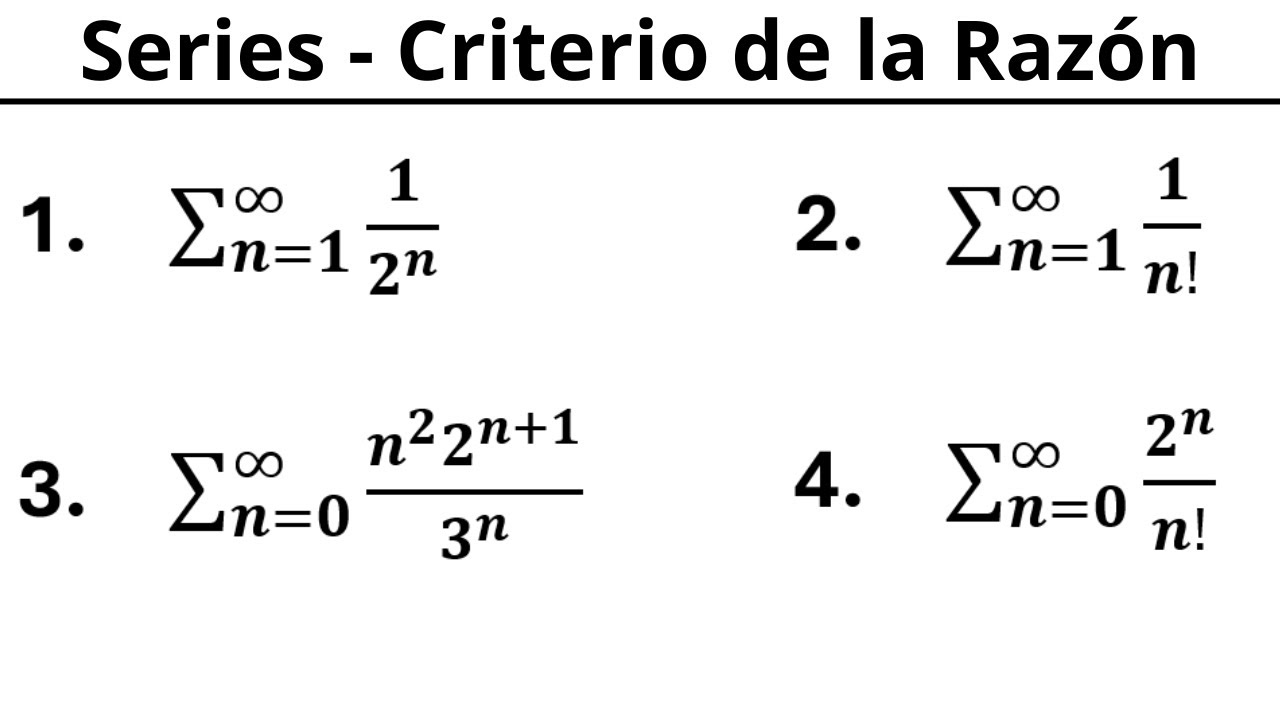 Criterio de la Razón para Series | Ejemplos Resueltos de Convergencia y