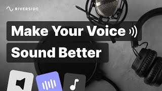Improve Audio Quality in Videos & Podcasts  Audio Tips for Video