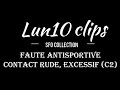 Lun10 clips n32faute antisportive contact excessifdurc2