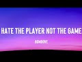 Bsmoove  hate the player not the game lyrics