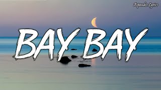 Blok3 - Bay Bay (Sözleri/Lyrics) Şarkı Sözleri 🎶