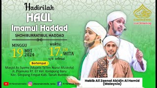 HAUL IMAMUL HADDAD SHOHIBURRATIBUL HADDAD  Bersama Habib Ali Zaenal Abidin  Al Hamid ,dari Malaysia