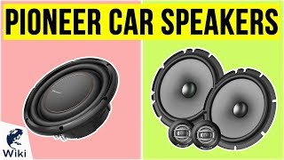 voor de hand liggend Verzoekschrift boom 10 Best Pioneer Car Speakers 2020 - YouTube