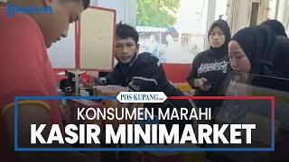 Konsumen Marahi Kasir Minimarket Gegara Kembalian Kurang