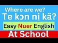 Easy Nuer English Basic Phrases At School 2026