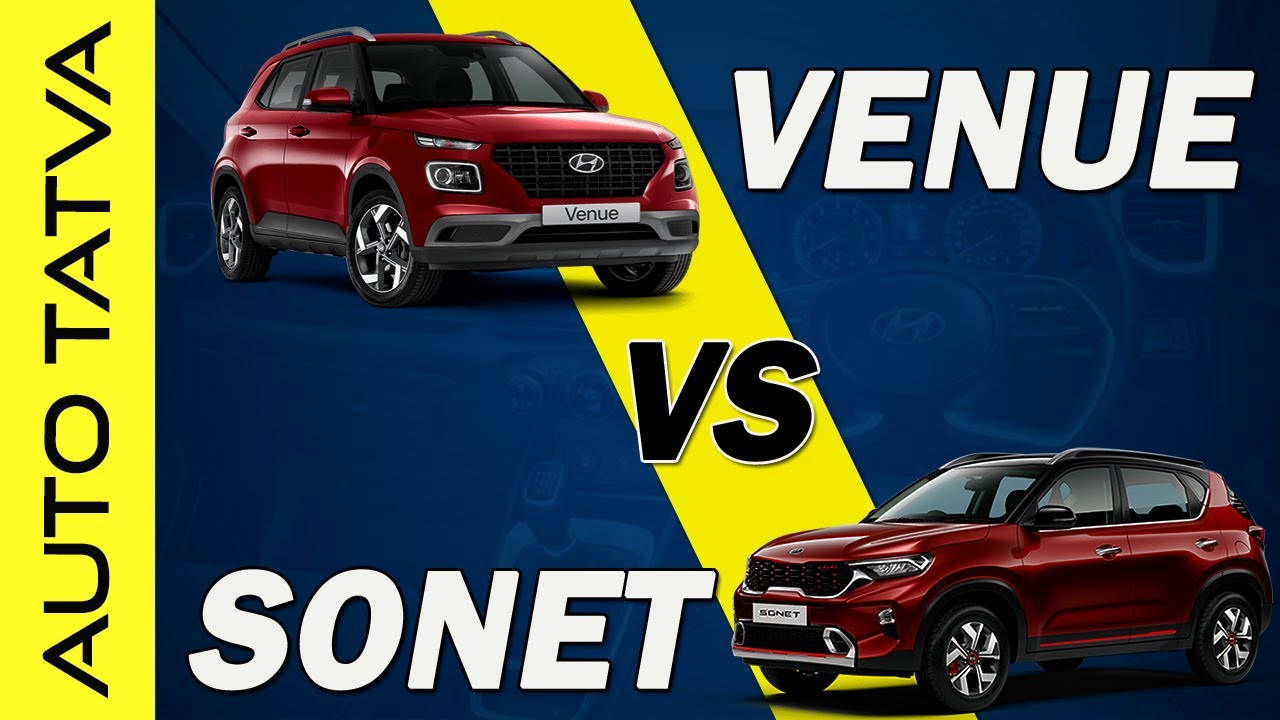 Kia Sonet vs Hyundai Venue : Comparison : Which Is Better ? | Auto ...