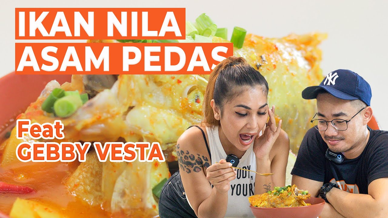 GEBBY VESTA PULANG KAMPUNG‼ IKAN NILA SI PALING ASAM PEDASS