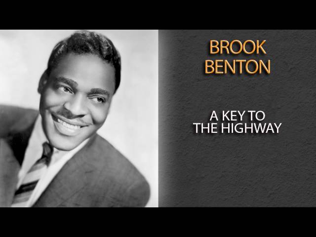 Brook Benton - Key to the Highway