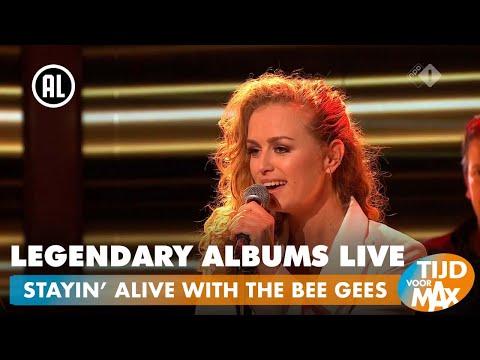 Legendary Albums Live - Stayin' Alive With The Bee Gees | TIJD VOOR MAX