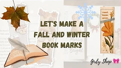 Let's make a fall and winter book marks 🍂✨️📖❄️🫠