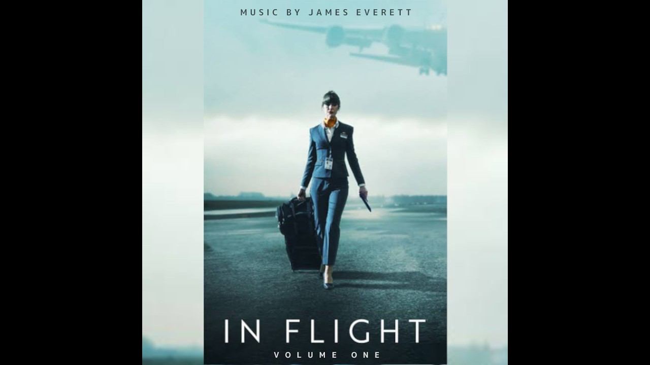 洋楽 IN FLIGHT ENTERTAINMENT In Flight - (Original TV Soundtrack) - Volume One - YouTube