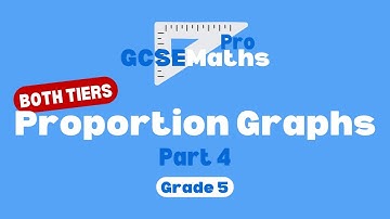Proportion Graphs - Part 4 | GCSE Maths Pro