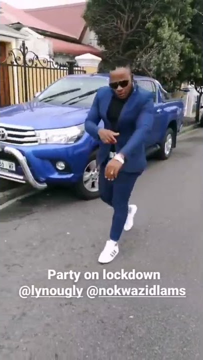 lynougly ft Nokwazi party on lockdown challenge ✍🏿🎯👑💯
