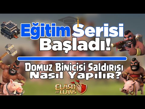 DOMUZ BİNİCİSİ SALDIRISI NASIL YAPILIR ? EĞİTİM SERİSİ #1 CLASH OF CLANS